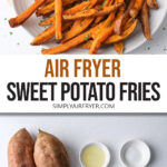 photo collage of cooked sweet potato fries and ingredients with text overlay 