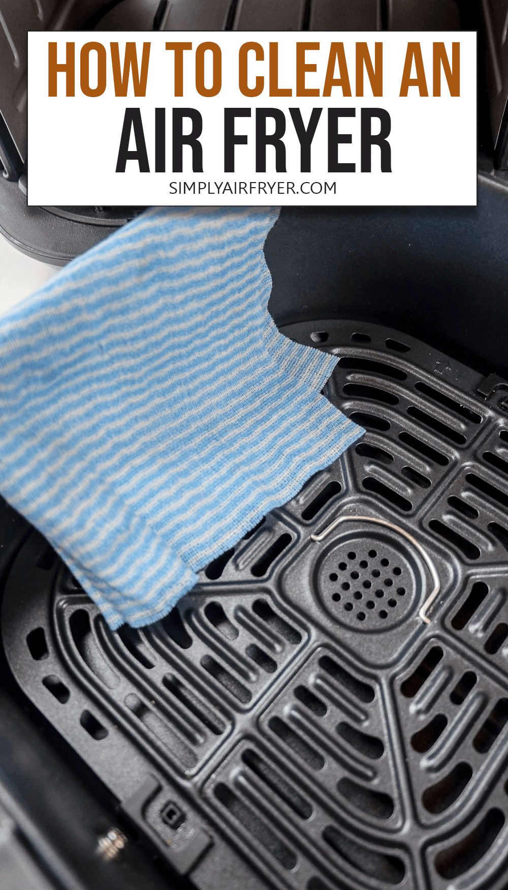 How To Clean An Air Fryer Simply Air Fryer