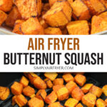 butternut squash cubes in bowl and in air fryer with text overlay 