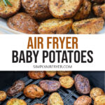cooked baby potato halves in bowl and in black air fryer with text overlay 