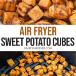 cooked sweet potato cubes in bowl and in air fryer with text overlay 