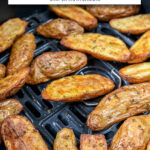 crispy fingerling potatoes with spices in air fryer with text overlay 
