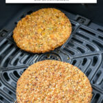 veggie burger patties in black air fryer with text overlay 
