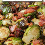 cooked brussels sprouts and bacon on white plate with text overlay 