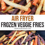 cooked veggie fries in bowl with ketchup and in air fryer basket with text overlay "air fryer frozen veggie fries".