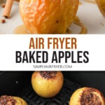 baked and filled apples on plate and in air fryer with text overlay "air fryer baked apples".