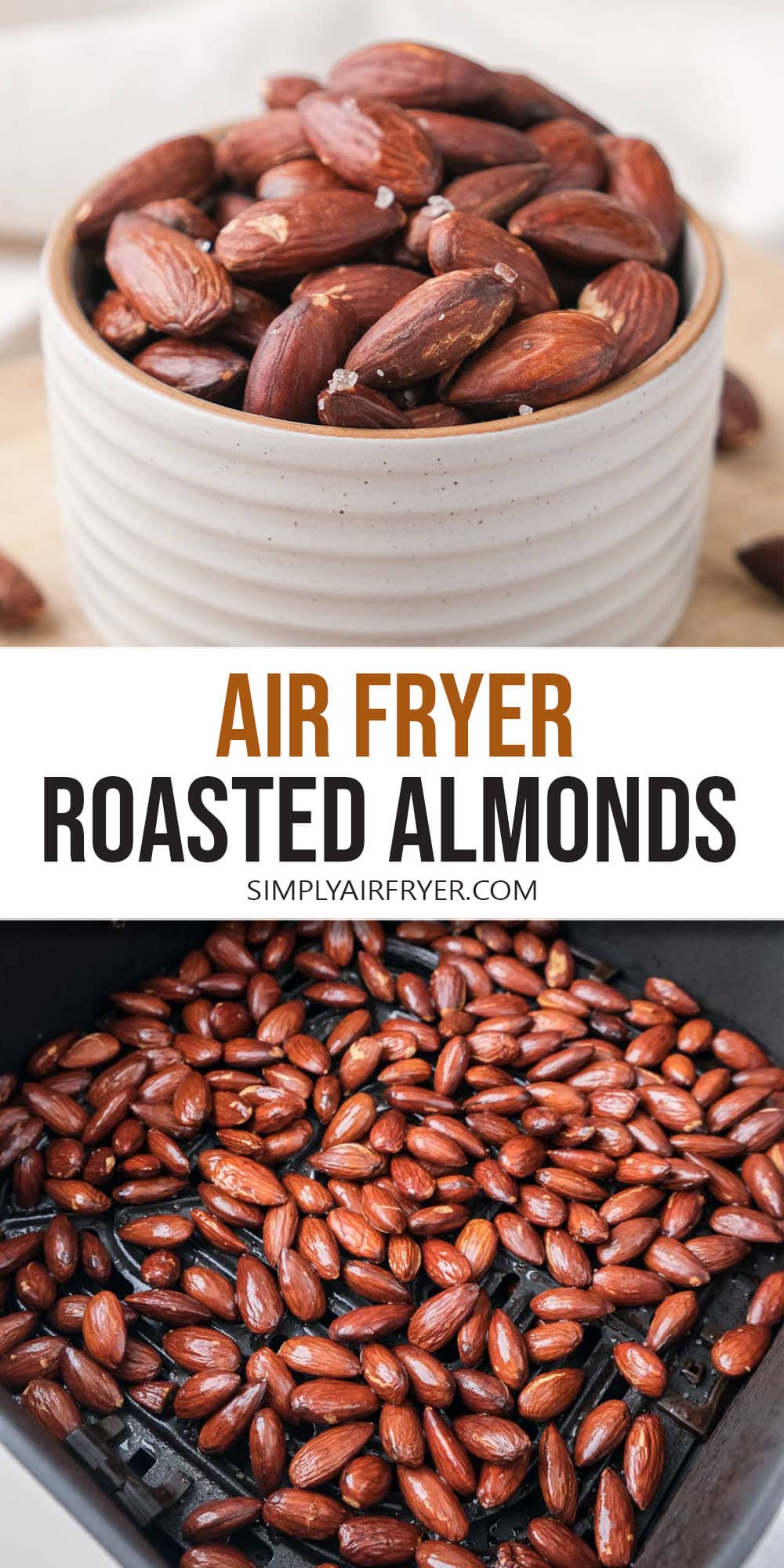 Air Fryer Roasted Almonds Simply Air Fryer