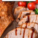 pork tenderloin, some of it sliced, on plate with gravy and text overlay "pork tenderloin in the air fryer".