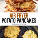 stack of potato pancakes on plate and in air fryer with text overlay 