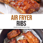 cooked ribs on plate and in the air fryer with text overlay "air fryer ribs".